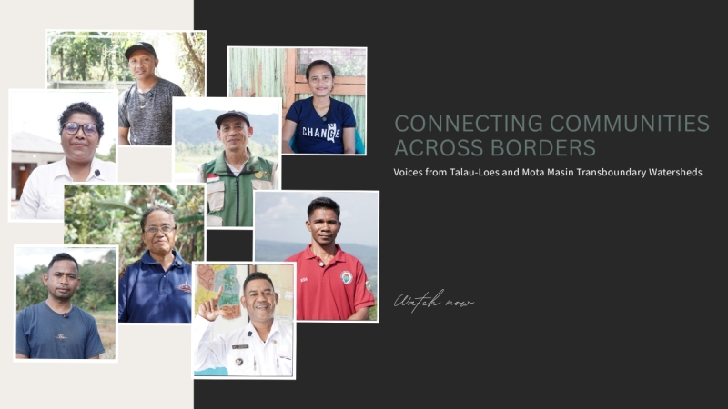 Voices from Talau Loes and Mota Masin Transboundary Watersheds